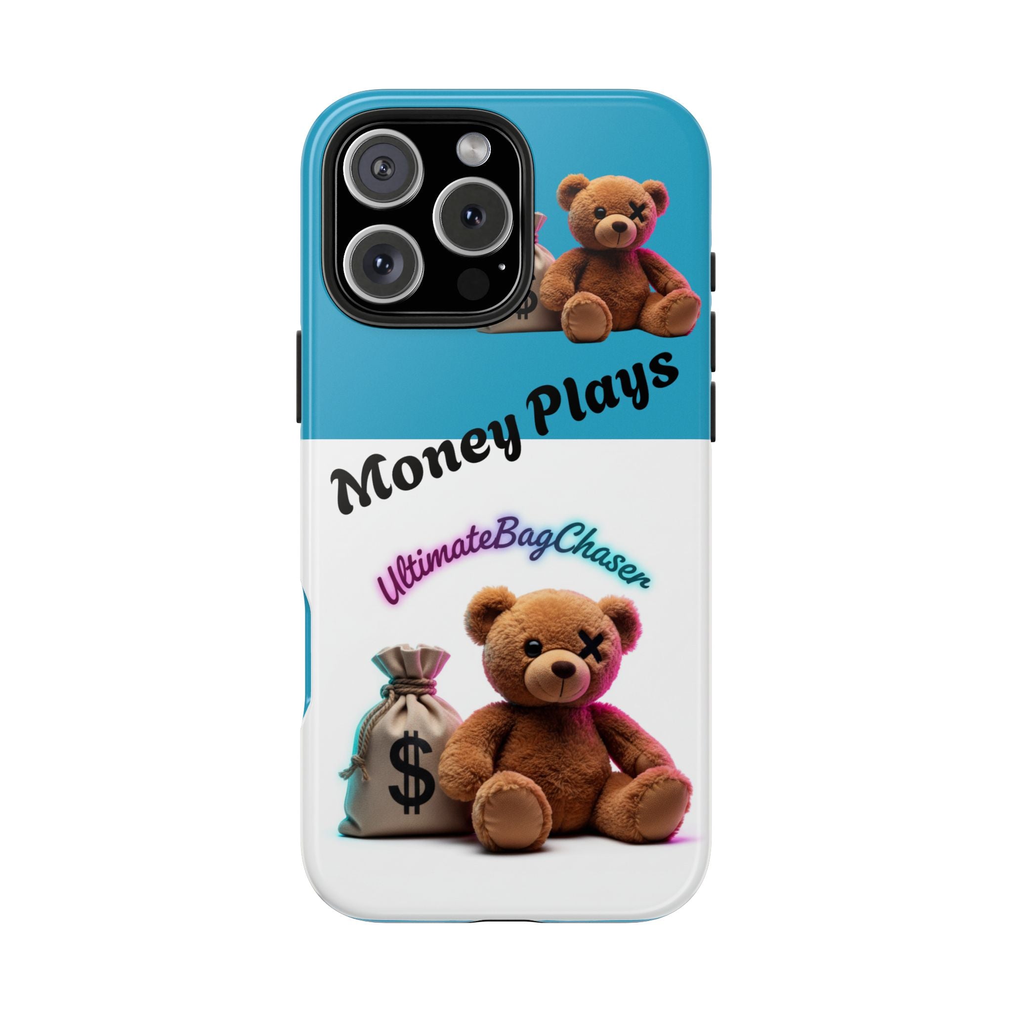 Tough Phone Case — "Money Plays" Teddy Bear with Cash Bag Protective Cover