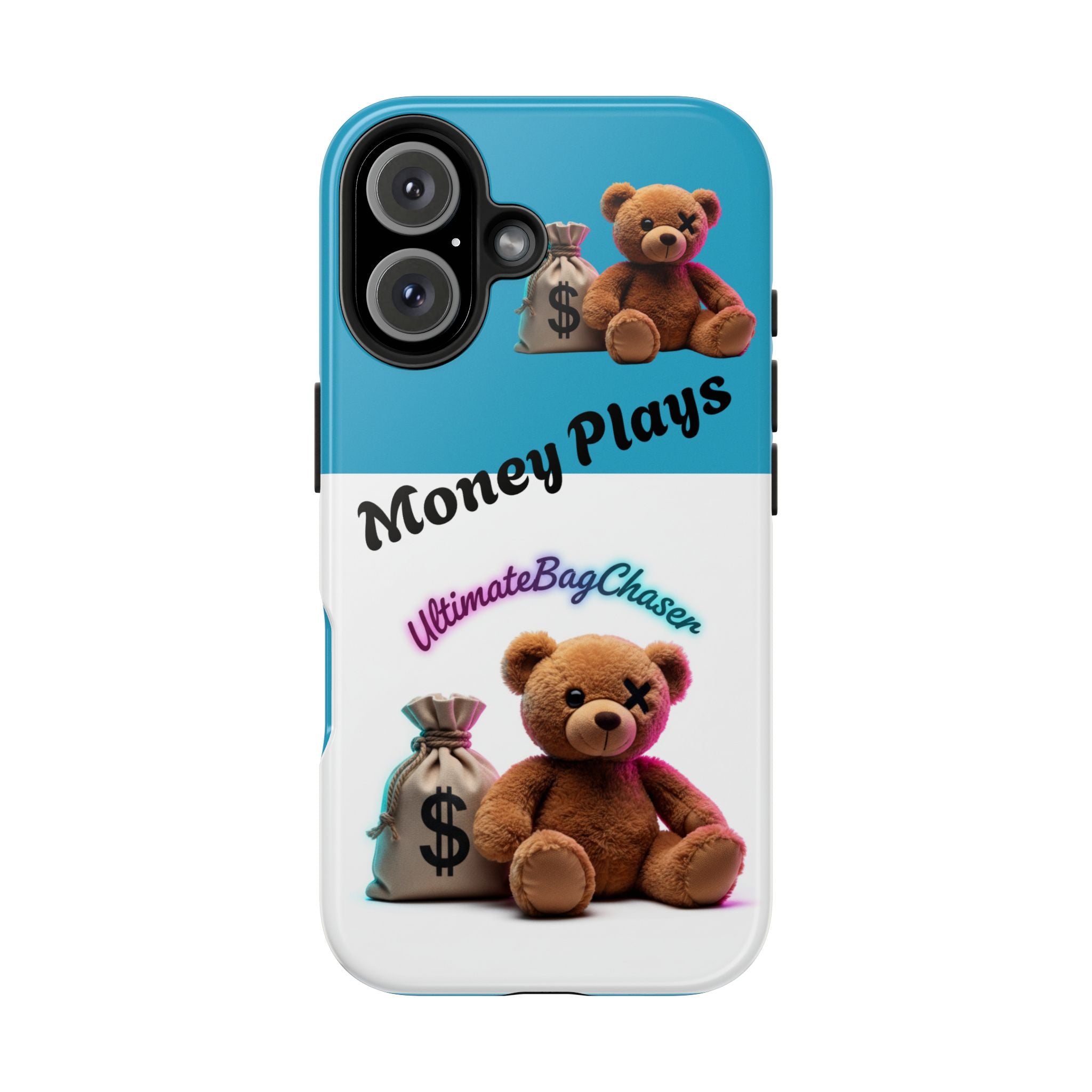 Tough Phone Case — "Money Plays" Teddy Bear with Cash Bag Protective Cover