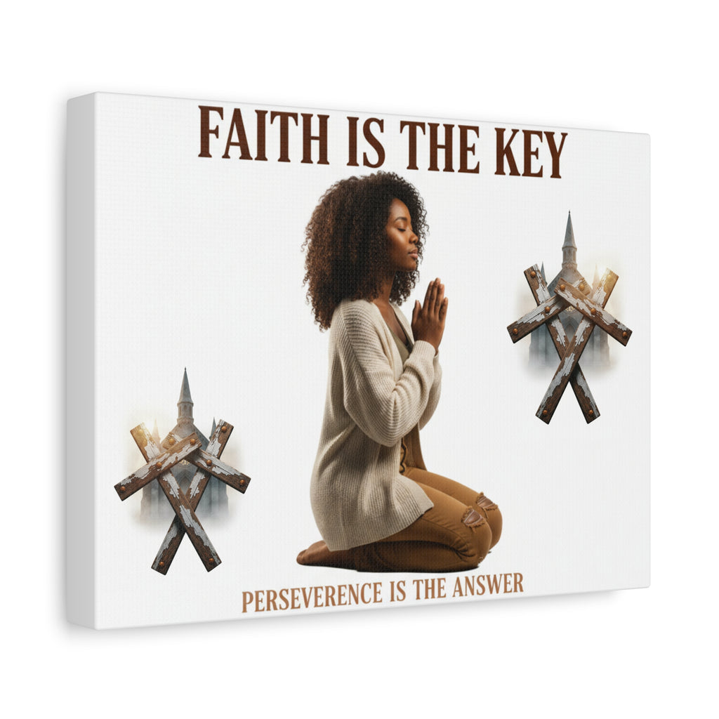 Faith Is the Key Canvas — Inspirational Prayer Wall Art ("Perseverence Is the Answer")