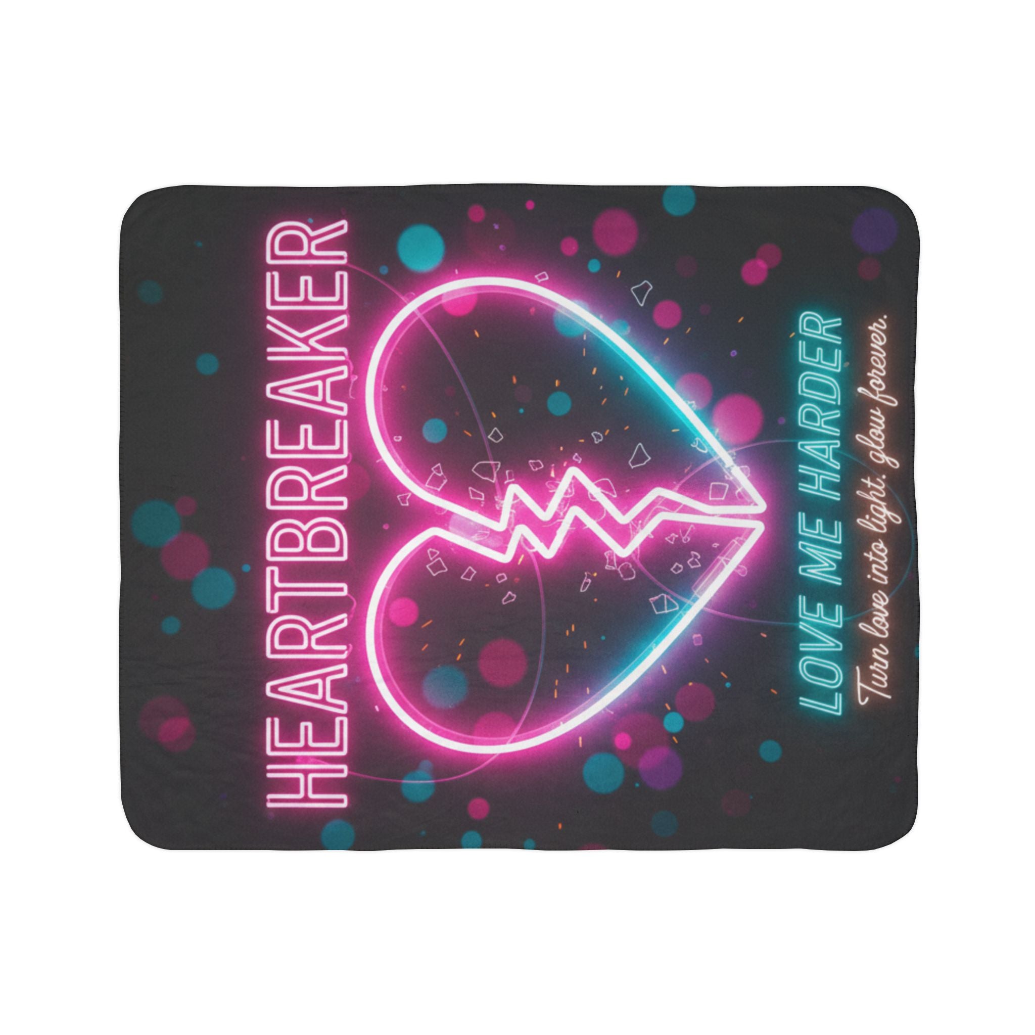 Heartbreaker Neon Fleece Sherpa Blanket – "Love Me Harder" Cozy Throw